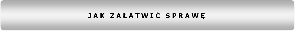 Baner z napisem: jak załatwić sprawę.